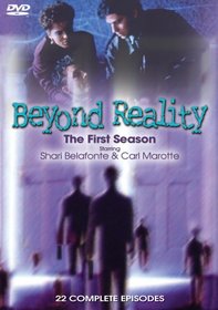 Beyond Reality - The First Season