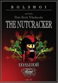 Tchaikovsky - The Nutcracker / Vassiliev, Maximova, Bolshoi Ballet