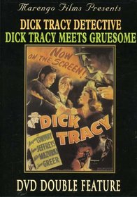 Dick Tracy Meets Gruesome / Dick Tracy, Detective