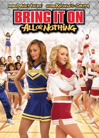 Bring It On - All Or Nothing (Full Screen)