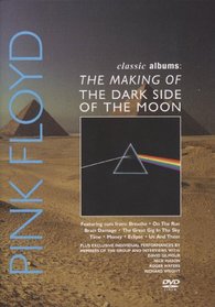 Pink Floyd: Classic Albums - The Making of the Dark Side of the Moon