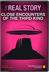 Smithsonian: The Real Story: Close Encounters of the Third Kind DVD