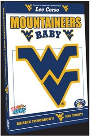 Team Baby: Baby Mountaineer - Raising Tomorrow's West Virginial Fan Today