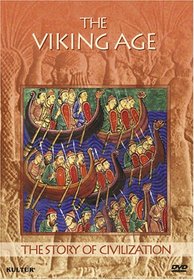 The Story of Civilization - The Viking Age