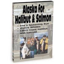 Alaska for Salmon and Halibut