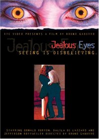 Jealous Eyes