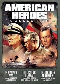 American Heroes Collection (The Bridges at Toko-Ri / Hell Is For Heroes / In Harm's Way)