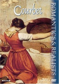 Romantics & Realists - Courbet
