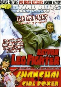 Return of the Leg Fighter/Shanghai Girl Boxer