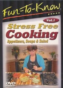 Fun To Know - Stress Free Cooking, Vol. 1
