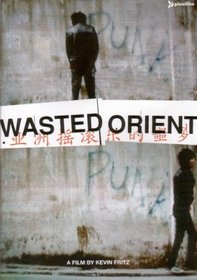 Wasted Orient (Full Sub Dol)