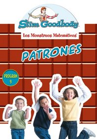 Slim Goodbody Monstrous Matematicos: Patrones