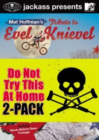 Jackass Presents: Mat Hoffman's Tribute to Evel Knievel/Jackass the Movie