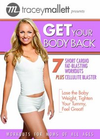 Tracey Mallett: Get Your Body Back