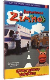Just The Facts: Adventures of Zimmo - Emergency Vehicles