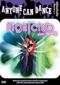 Anyone Can Dance: Nightclub Slow Dancing