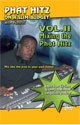 Phat Hitz on a Slim Budget , Vol 2: Mixing the Phat Hitz (DVD)
