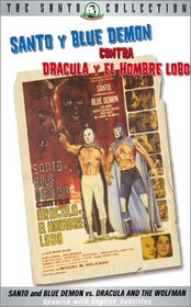 Santo & Blue Demon vs Dracula