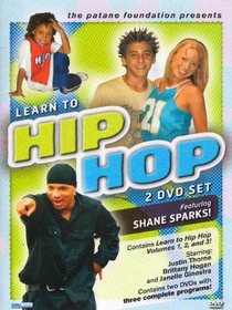Learn To Hip Hop Collection: Volume 1, 2 & 3 - Featuring Shane Sparks