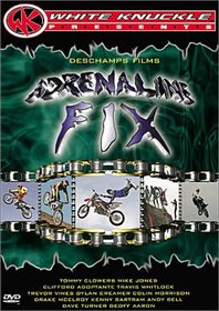 Adrenaline Fix (White Knuckle Extreme)
