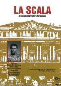 LA SCALA: A Documentary of Performances