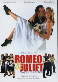 Romeo and Juliet Get Married