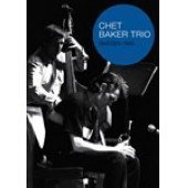 Chet Baker Trio: Sweden 1985