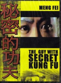 The Guy With Secret Kung Fu