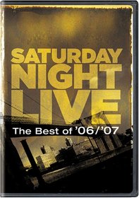 Saturday Night Live the Best of '06/'07 (Widescreen)