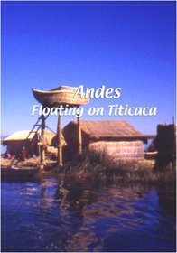 Andes  Andes: Floating on Titicaca