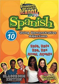 Standard Deviants School - Spanish, Program 10 - Using Demonstrative Adjectives (Classroom Edition)