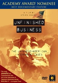 Unfinished Business - The Japanese-American Internment Cases