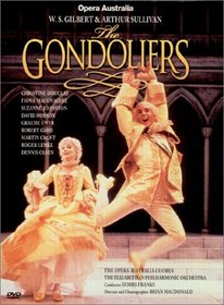 Gilbert & Sullivan - The Gondoliers / Franks, Douglas, Maconaghie, Australian Opera