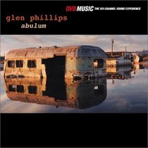 Glen Phillips - Abulum (DVD Audio)