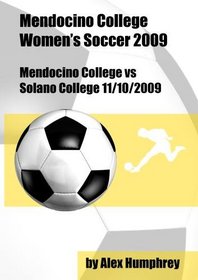 Mendocino College vs Solano College 11/10/2009