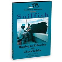 Sailfish: Rigging to Releasing