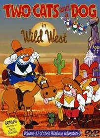 Two Cats & A Dog 2: Wild West (Col)