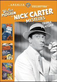 Nick Carter Mysteries Triple Feature