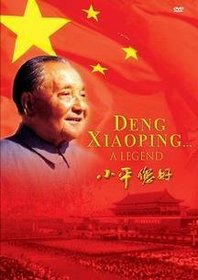 Deng Xiaoping... A Legend