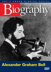 Biography - Alexander Graham Bell (A&E DVD Archives)