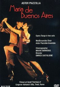 Maria De Buenos Aires - Opera Tango / Astor Piazzolla