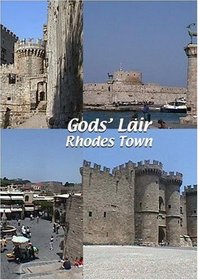 God's Lair: Rhodes Town