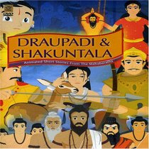 Short Stories From the Mahabaratha: Draupadi & Shakuntala