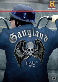 Gangland: Complete Season Six