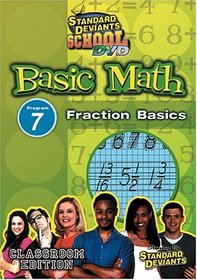 Standard Deviants School - Basic Math, Program 7 - Fraction Basics (Classroom Edition)