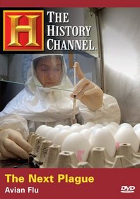 The Next Plague - Avian Flu (History Channel)