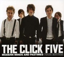 The Click Five: Modern Minds and Pastimes