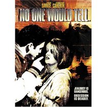 No One Would Tell (True Stories Collection TV Movie)