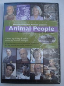 Animal People: The Humane Movement in America