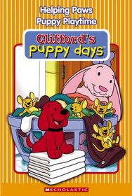 Clifford's Puppy Days - Helping Paws/Puppy Playtime